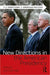 New Directions In The American Presidency by Lori Cox Han