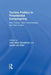 Techno Politics in Presidential Campaigning by John Allen Hendricks