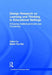 Design Research on Learning and Thinking in Educational Settings: Enhancing Intellectual Growth and Functioning by David Dai