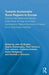Towards Sustainable Rural Regions in Europe: Exploring Inter-Relationships Between Rural Policies, Farming, Environment, Demographics, Regional Econom by John M. Bryden