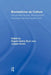 Biomedicine as Culture: Instrumental Practices, Technoscientific Knowledge, and New Modes of Life by Regula Valérie Burri