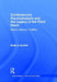 Contemporary Psychoanalysis and the Legacy of the Third Reich: History, Memory, Tradition by Emily A. Kuriloff