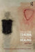 Collective Trauma, Collective Healing: Promoting Community Resilience in the Aftermath of Disaster by Jack Saul