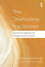 The Developing Practitioner: Growth and Stagnation of Therapists and Counselors by Michael Helge Ronnestad