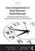 Core Competencies in Brief Dynamic Psychotherapy: Becoming a Highly Effective and Competent Brief Dynamic Psychotherapist by Jeffrey L. Binder