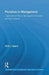Pluralism in Management: Organizational Theory, Management Education, and Ernst Cassirer by Eirik Irgens