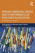 African American, Creole, and Other Vernacular Englishes in Education: A Bibliographic Resource by John R. Rickford