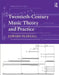 Twentieth-Century Music Theory and Practice by Edward Pearsall
