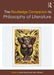 The Routledge Companion to Philosophy of Literature by Noël Carroll
