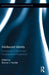 Adolescent Identity: Evolutionary, Cultural and Developmental Perspectives by Bonnie L. Hewlett