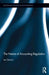 The Nature of Accounting Regulation by Ian Dennis