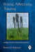 World, Affectivity, Trauma: Heidegger and Post-Cartesian Psychoanalysis by Robert D. Stolorow