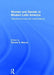 Women and Gender in Modern Latin America: Historical Sources and Interpretations by Pamela S. Murray