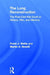 The Long Reconstruction: The Post-Civil War South in History, Film, and Memory by Frank J. Wetta