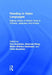 Reading in Asian Languages: Making Sense of Written Texts in Chinese, Japanese, and Korean by Kenneth S. Goodman