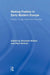 Making Publics in Early Modern Europe: People, Things, Forms of Knowledge by Bronwen Wilson