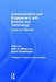 Communication and Engagement with Science and Technology: Issues and Dilemmas - A Reader in Science Communication by John K. Gilbert
