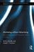 Marketing Without Advertising: Brand Preference and Consumer Choice in Cuba by Emilio Morales