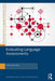 Evaluating Language Assessments by Antony John Kunnan
