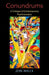 Conundrums: A Critique of Contemporary Psychoanalysis by Jon Mills