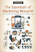 The Essentials of Marketing Research by Lawrence Silver