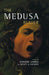 The Medusa Reader by Marjorie Garber