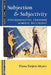 Subjection and Subjectivity: Psychoanalytic Feminism and Moral Philosophy by Diana T. Meyers