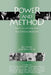 Power and Method: Political Activism and Educational Research by Andrew Gitlin