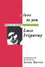 I Love to You: Sketch of a Possible Felicity in History by Luce Irigaray, Alison Martin