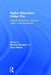 Higher Education Under Fire: Politics, Economics, and the Crisis of the Humanities by Michael Berube
