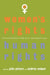 Women's Rights, Human Rights: International Feminist Perspectives by J. S. Peters, Andrea Wolper