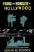Young and Homeless in Hollywood: Mapping the Social Imaginary by Ruddick Susan M.