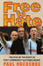 Free to Hate: The Rise of the Right in Post-Communist Eastern Europe by Paul Hockenos