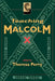 Teaching Malcolm X: Popular Culture and Literacy by Theresa Perry
