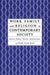 Work, Family and Religion in Contemporary Society: Remaking Our Lives by Nancy Tatom Ammerman, Wade Clark Roof