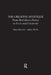 The Creative Mystique: From Red Shoes Frenzy to Love and Creativity by Susan Kavaler-Adler