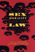 Sex, Morality, and the Law by Lori Gruen