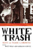 White Trash: Race and Class in America by Newitz Annalee