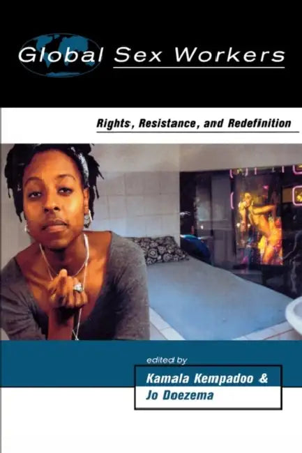Global Sex Workers by Kamala Kempadoo