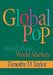 Global Pop: World Music, World Markets by Timothy D. Taylor