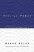 Feeling Power: Emotions and Education by Megan Boler