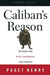 Caliban's Reason: Introducing Afro-Caribbean Philosophy by Paget Henry