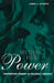 Within Her Power: Propertied Women in Colonial Virginia by Sturtz Linda
