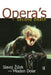 Opera's Second Death by Slavoj Zizek, Mladen Dolar