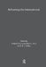 Reframing the International: Law, Culture, Politics by Falk Richard