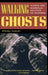 Walking Ghosts: Murder and Guerrilla Politics in Colombia by Steven Dudley