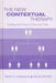 The New Contextual Therapy: Guiding the Power of Give and Take by Terry D. Hargrave