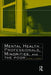 Mental Health Professionals, Minorities, and the Poor by Michael E. Illovsky