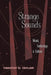 Strange Sounds: Music, Technology & Culture by Timothy D Taylor