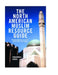 The North American Muslim Resource Guide: Muslim Community Life in the United States and Canada by Mohamed Nimer